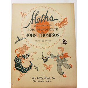 Sheet Music-"Moths" Scherzino for Pianoforte by John Thompson 1928, Vintage